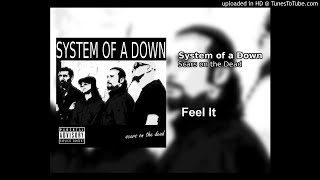 System of a Down - Feel It (Demo) [Details in Description]