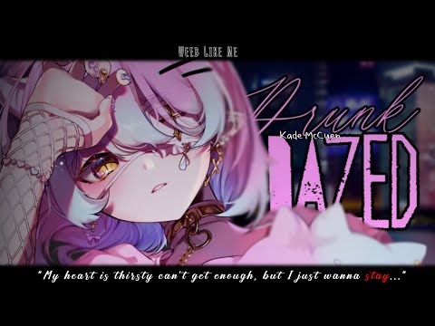 Nightcore » Drunk Dazed [LV]