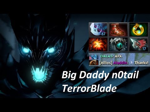 DotA 2 - Big Daddy n0tail Terrorblade | AFK PA MORE