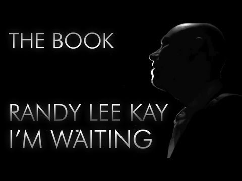 Randy Lee Kay - I´m Waiting - The Book (Official Video)