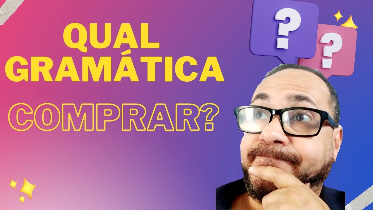 Qual gramática comprar?