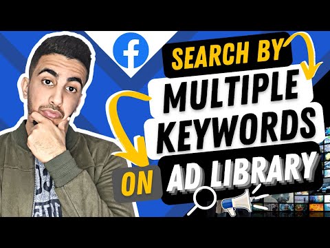 How To Search On Facebook Ad Library By Multiple Keywords