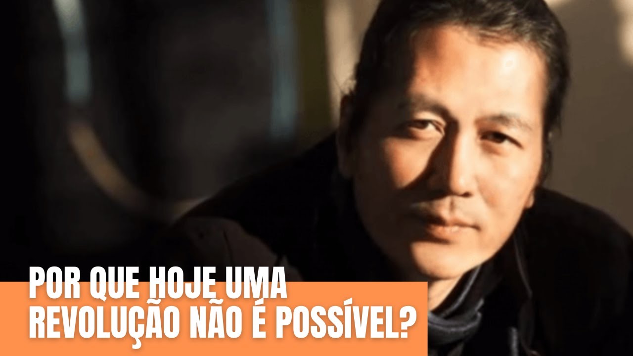 Byung Chul Han • Por que hoje uma revolução não é possível?