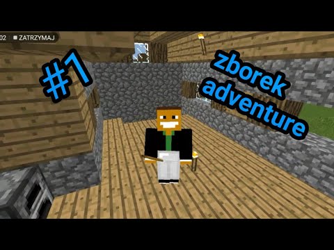 Zborek adventure #1