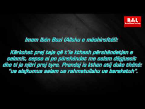 Kthimi i përshëndetjes së selamit  Imam Iben Bazi