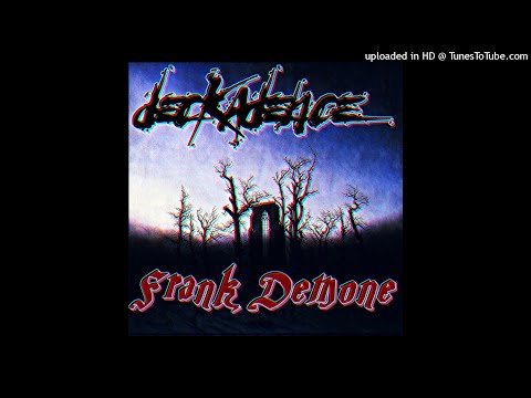 Frank Demone ▲ Deckadance