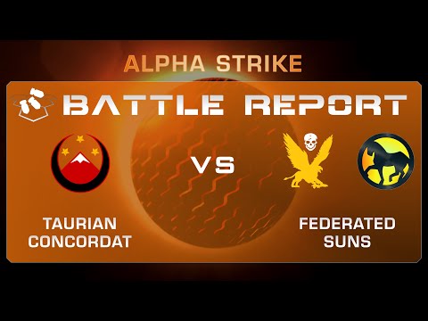 Alpha Strike Battle Report: Taurian Concordat vs. Federated Suns