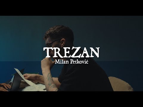 MILAN PETKOVIC - TREZAN (OFFICIAL VIDEO 2025)