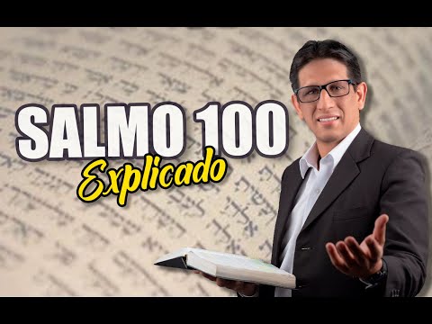 ✅ SALMO 100 - EXPLICADO 🔥 | Reavivados por su Palabra || 14 DE AGOSTO 2023