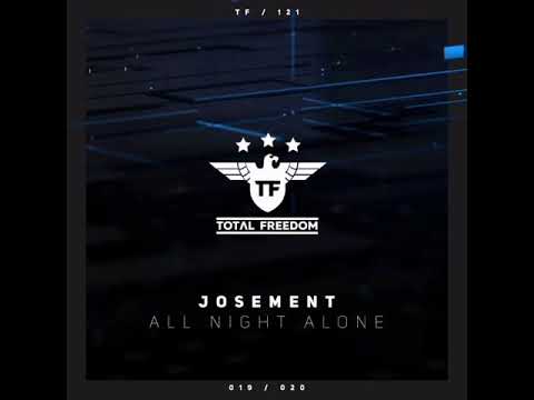 Josement - All Night Alone Dj krisi remix