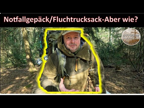 Notfallgepäck - Fluchtrucksack - BOB.  Warum? Wie? Wo? + Profi Tipps