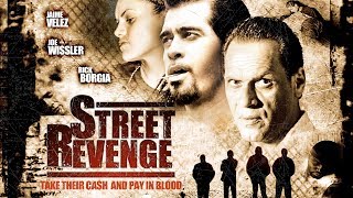 For All The Money In The World - "Street Revenge" - Full Free Maverick Movie!!