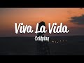 Coldplay - Viva La Vida (Lyrics)