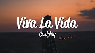 Coldplay Viva La Vida...