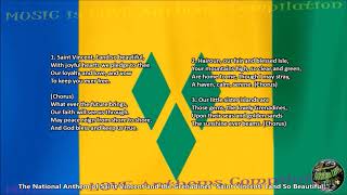 Saint Vincent and The Grenadines National Anthem with music, and lyrics English