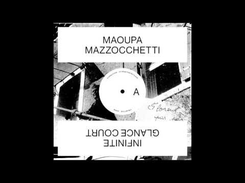 Maoupa Mazzocchetti – Infinity A
