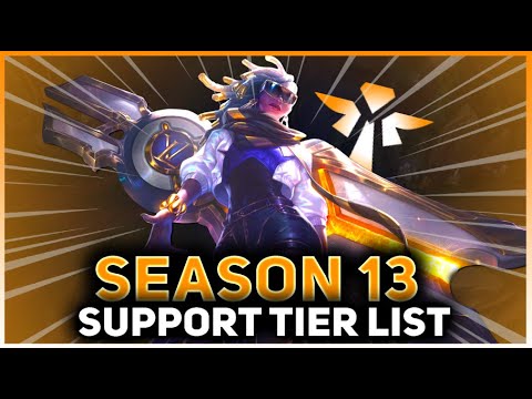 THE ULTIMATE SUPPORT TIERLIST FOR S13