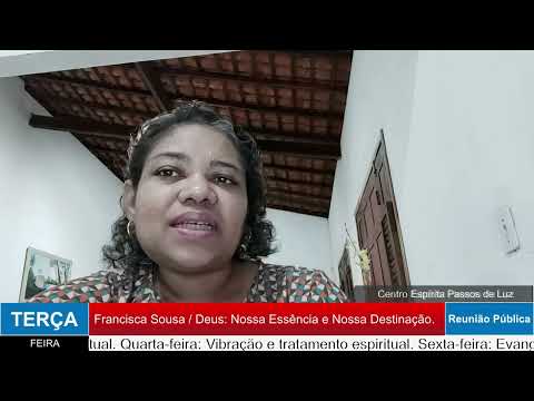 Deus: Nossa Essência e Nossa Destinação.