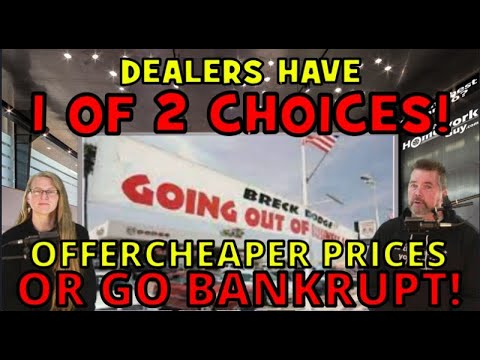 DEALERS HAVE 1 of 2 CHOICES IN 2023: OFFER CHEAPER PRICES, or GO BANKRUPT! The Homework Guy