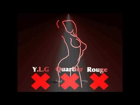 Y.L.G-Quartier Rouge (Original Mix)