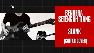 Download lagu Bendera Setengah Tiang  (live) - Slank ( GUITAR COVER ) mp3