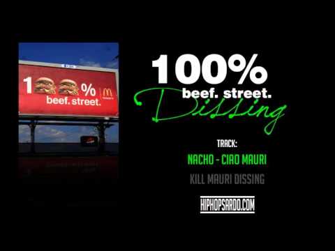 Nacho - Ciao Mauri (Kill Mauri Dissing)