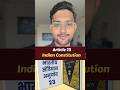 Article 23 Of The Indian Constitution Shorts Viral Trending Article23 Karansir Karansirpolity