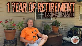 1 year of retirement- lessons learned