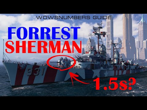 The WOWSnumbers Guide To The Forrest Sherman - World of Warships