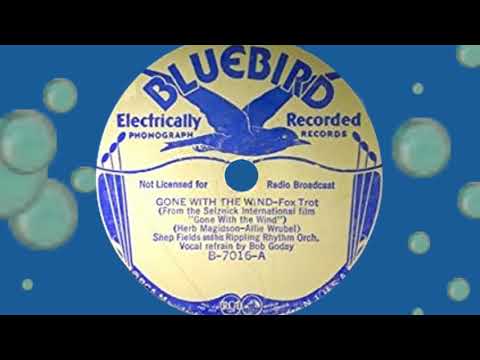 Shep Fields Rippling Rhythm - GONE WITH THE WIND