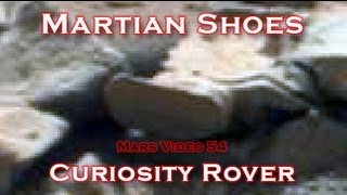 Mars - Shoes &amp; Machines Found By Curiosity Rover
