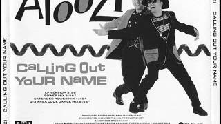 Atoozi - Calling Out Your Name (213 Area Code Dance Mix)