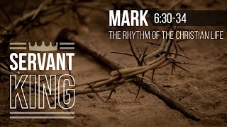 The Rhythm of the Christian Life