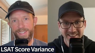 How Do I Minimize Score Variance | LSAT Demon Daily, Ep. 932
