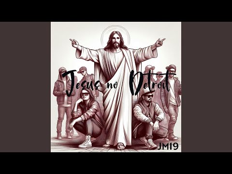 Jesus No Detroit