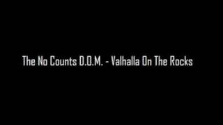 The No Counts Doctrine of Mayhem - Valhalla On The Rocks