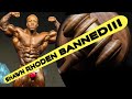 Shawn Rhoden - Out of the Olympia!