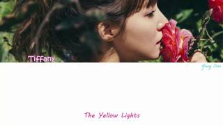 TIFFANY (SNSD) - Yellow Light lyrics [Han|Rom|Eng]