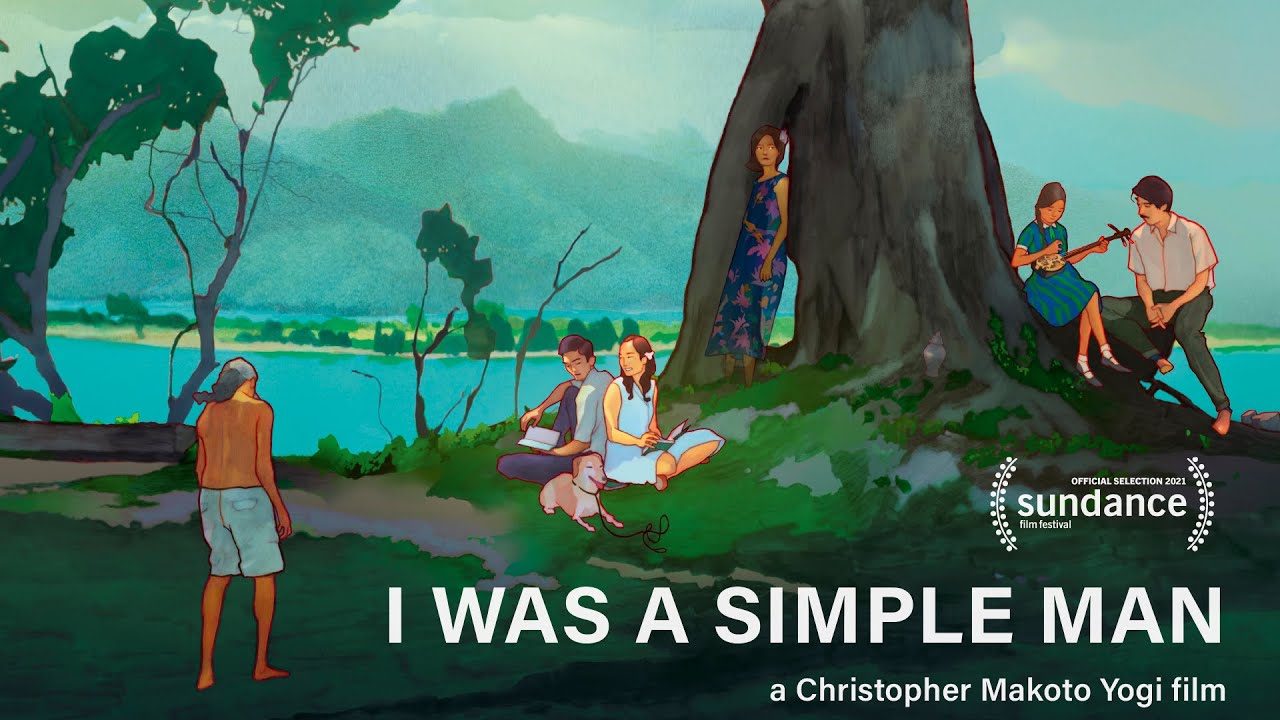 I Was a Simple Man