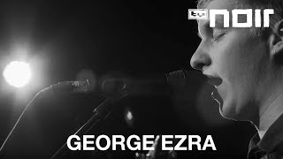 George Ezra - Did You Hear The Rain? (live bei TV Noir)