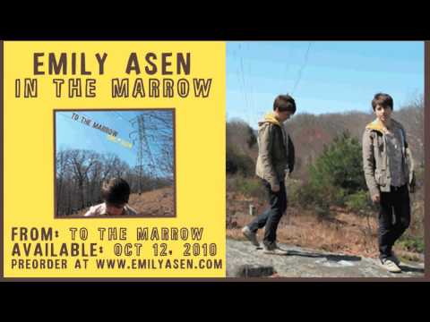 In The Marrow - @EmilyAsen  (Official Audio)