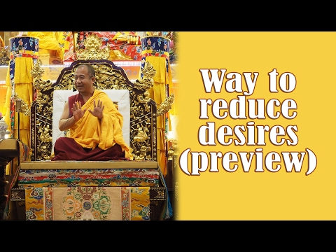 Teaching Preview for 16 Feb 2017 - Way to reduce desire