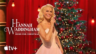 Hannah Waddingham: Home For Christmas — Official Trailer | Apple TV+