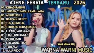 Download lagu KEHADIRANMU - JANGAN TUNGGU LAMA LAMA - AJENG FEBRIA FULL ALBUM TRENDING mp3