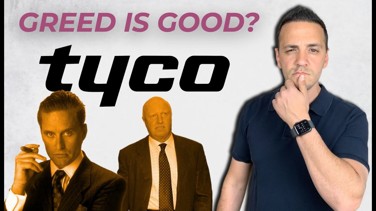 Tyco Scandal Explained! Greed is good?