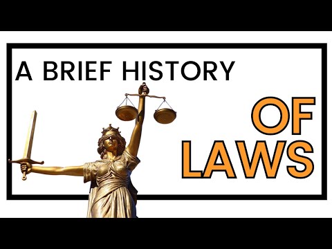 A History of Laws: The Evolution of Laws