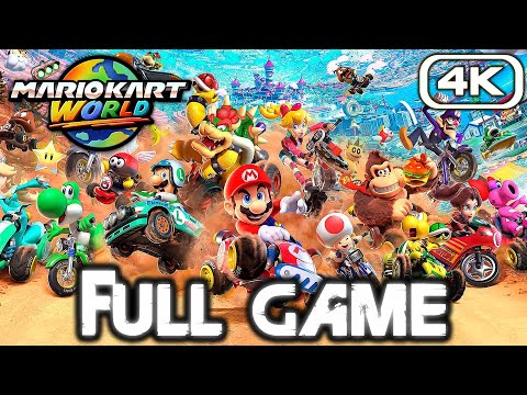MARIO KART WORLD Gameplay Walkthrough FULL GAME (4K 60FPS SWITCH 2) No Commentary