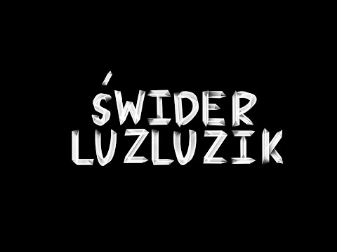 Świder - LuzLuzik prod. (DanyBeatZ)