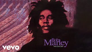 Bob Marley &amp; The Wailers - Iron Lion Zion (7&quot; Edit / Audio)