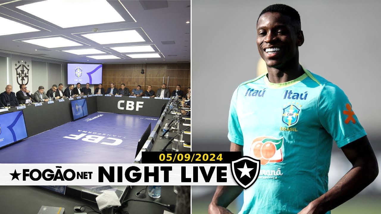 NIGHT LIVE | Clubes querem frear investimento de John Textor no Botafogo; Luiz Henrique titular da Seleção?